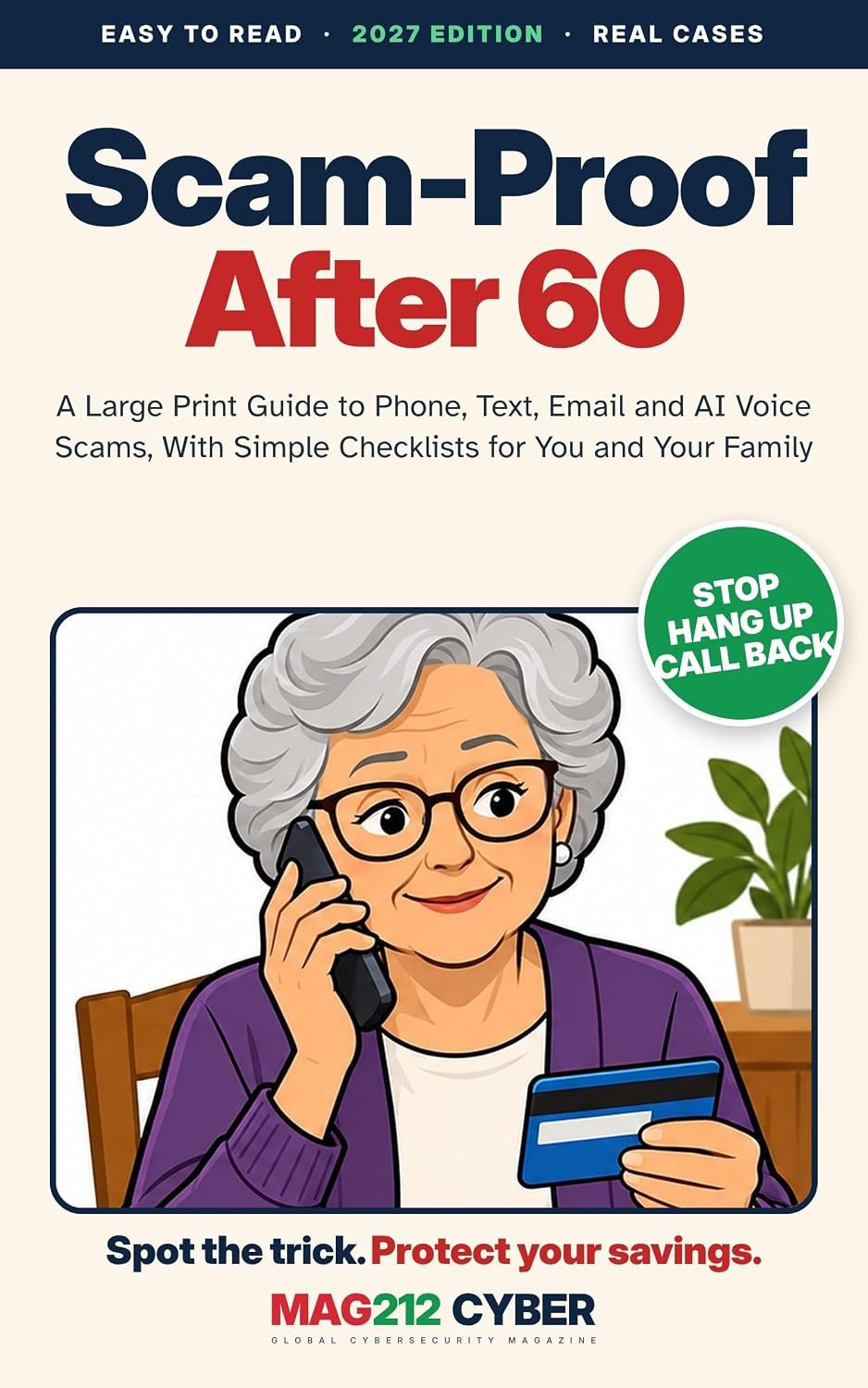 Scam-Proof After 60: A Large Print Guide to Phone, Text, Email and AI Voice Scams book cover